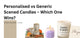 Personalised vs Generic Scened Candles – Which One Wins?